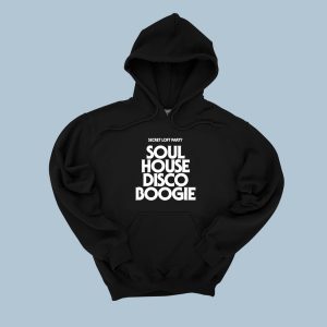 Soul House Disco Boogie Hoodies