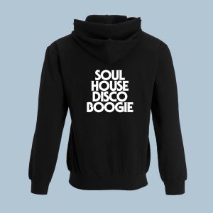 Soul House Disco Boogie Hoodies