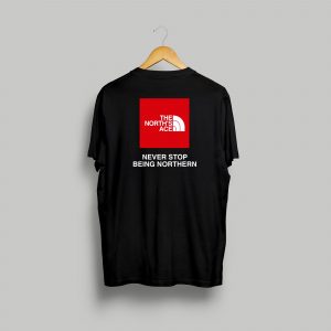 The North's Ace T-shirts Never stop being northern Black / Red Rear Print