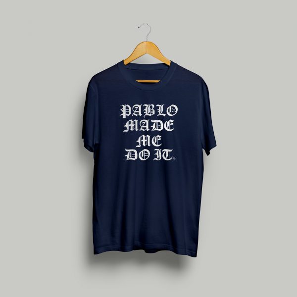 Pablo Escobar T-shirt - Pablo Made Me Do It - Navy / White