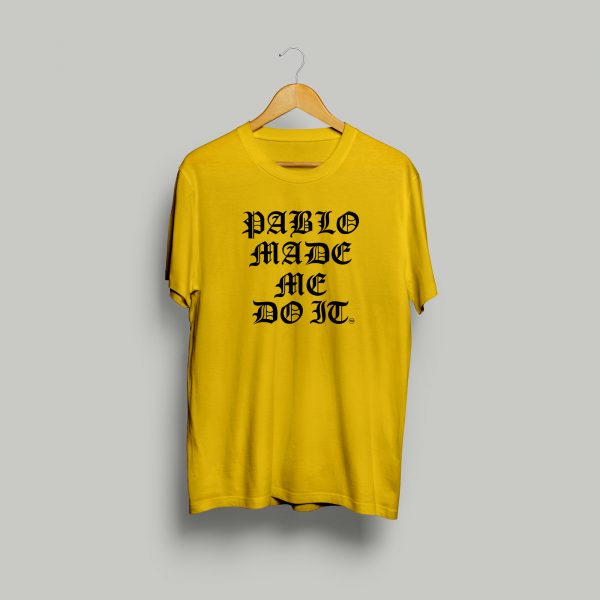 Pablo Escobar T-shirt - Pablo Made Me Do It - Yellow / Black